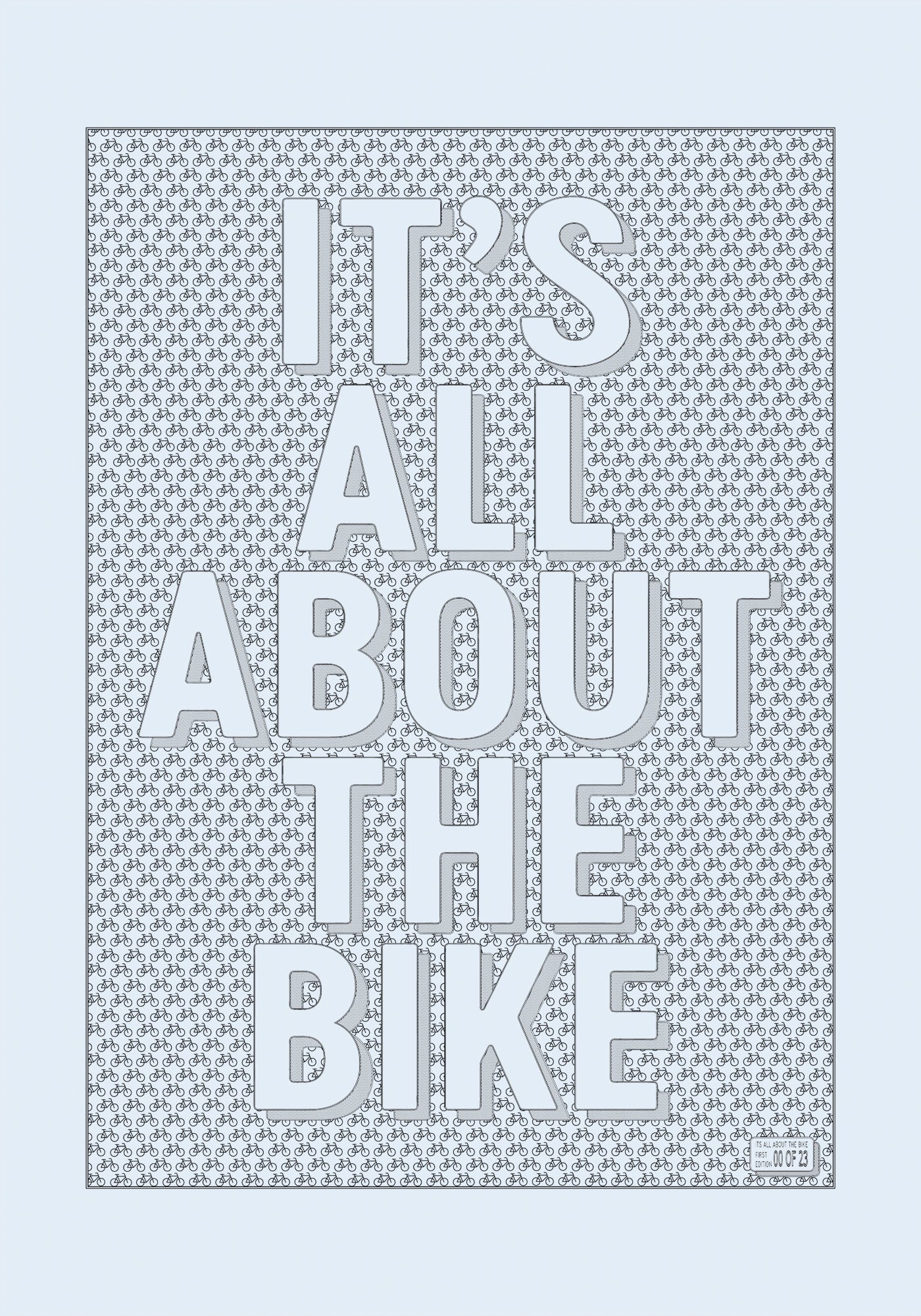 It’s All About The Bike – First Edition Plot